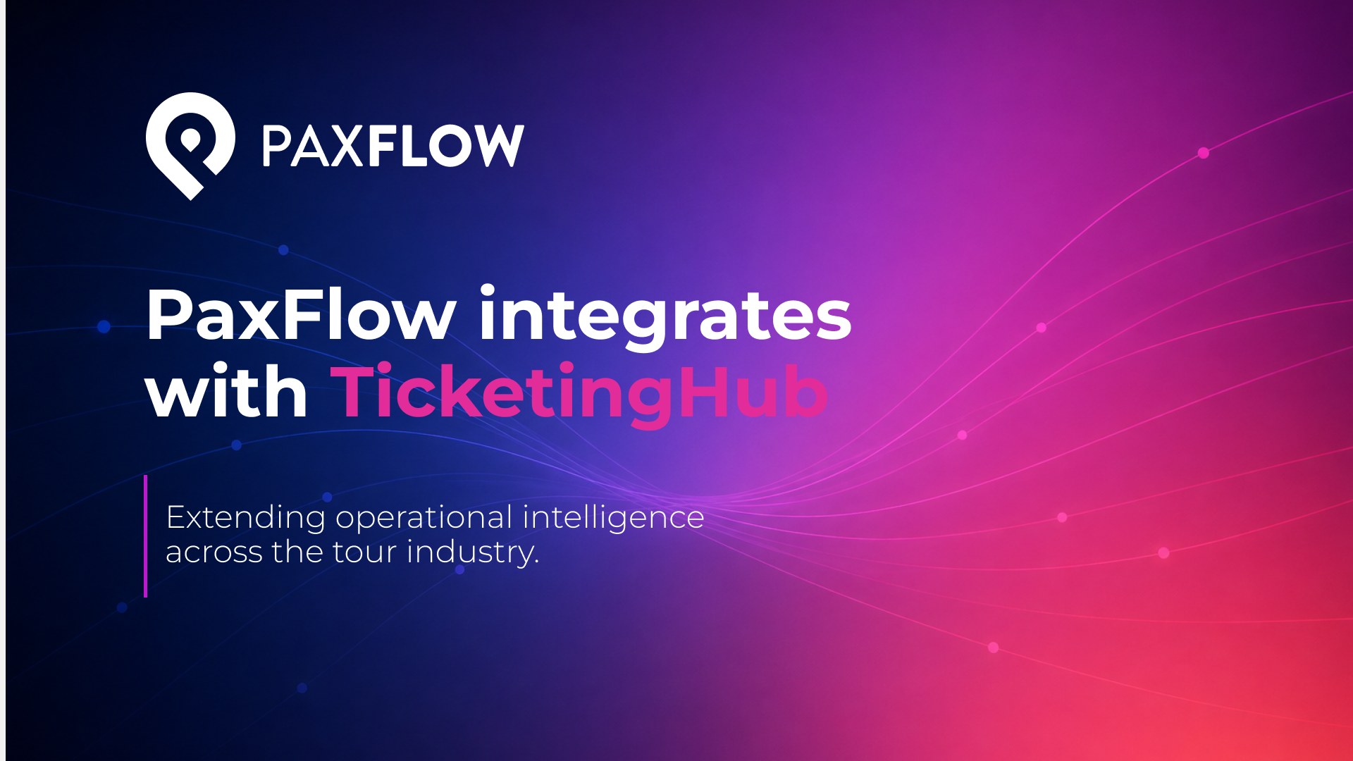 PaxFlow x TicketingHub