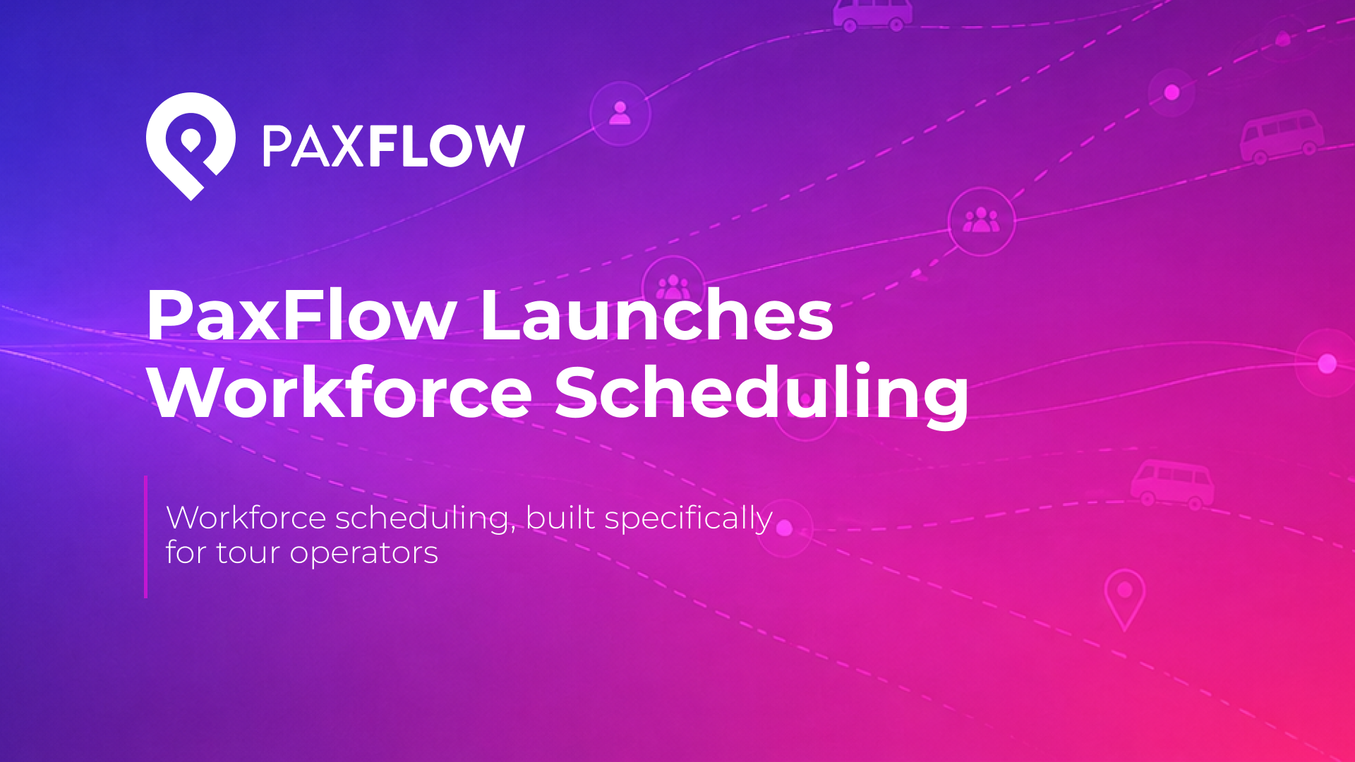PaxFlow - Shift Scheduling Announcement