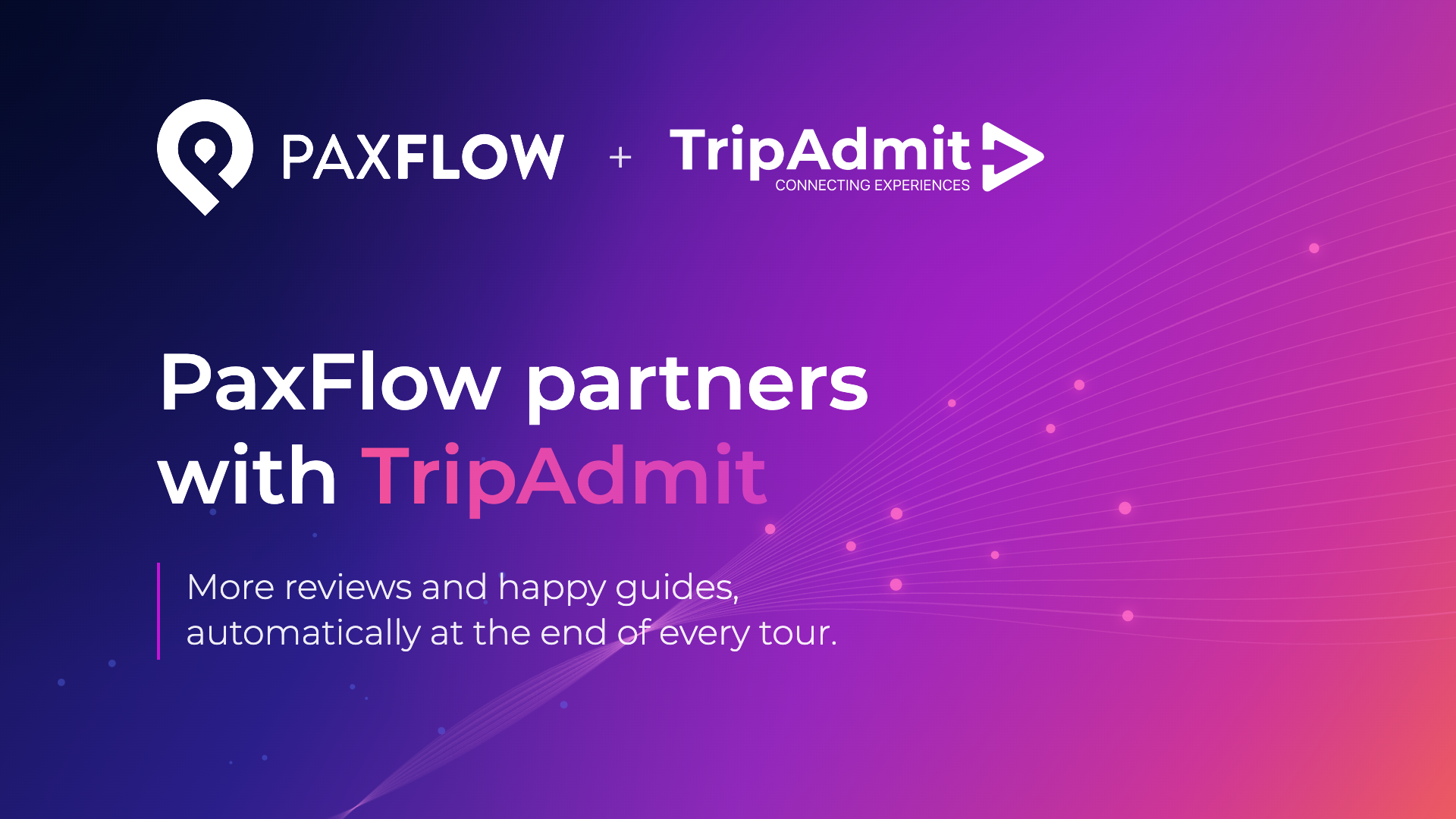 PaxFlow and TripAdmit logos with the headline PaxFlow partners with TripAdmit